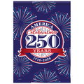 "250 Years" Dura Soft Garden Flag #25777
