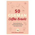 50 German Coffee Breaks