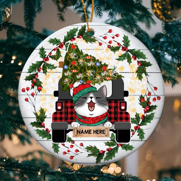Cats On Truck Xmas Berries Around Circle Ceramic Ornament - Personalized Cat Lovers Decorative Christmas Ornament