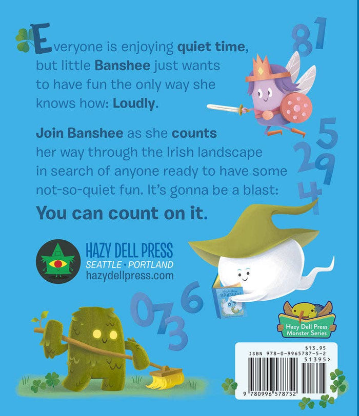 Hush Now, Banshee!: A Not-So-Quiet Counting Book, by Kyle Sullivan & Derek Sullivan