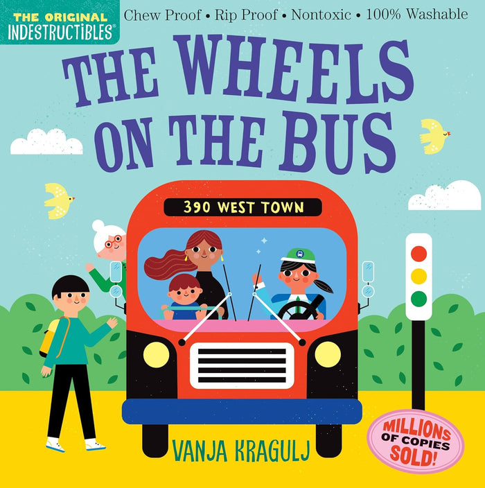 Indestructibles:  The Wheels On The Bus