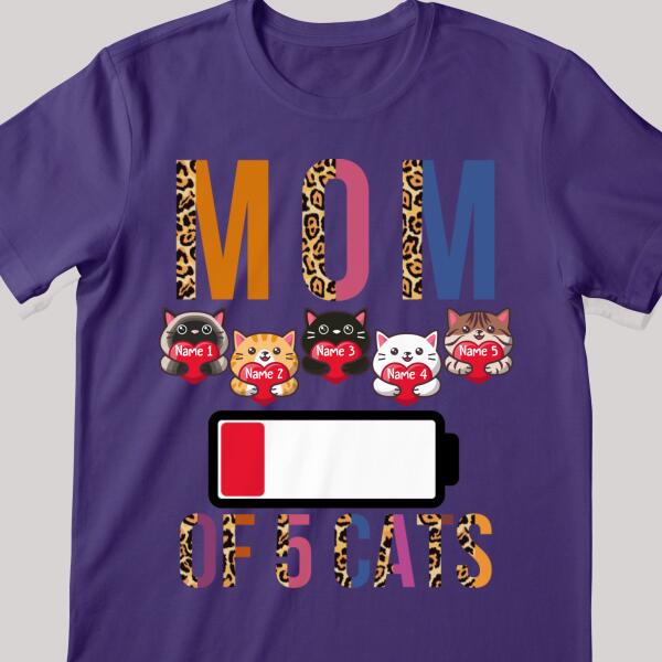 Mom Of Cats - Energy Charger - Personalized Cat T-shirt