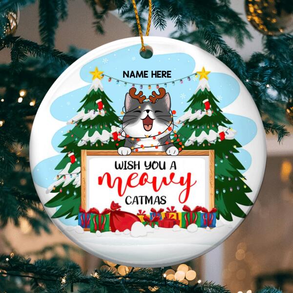 Wish You A Meowy Catmas Two Pine Trees Circle Ceramic Ornament - Personalized Cat Lovers Decorative Christmas Ornament